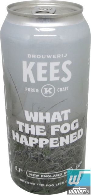Kees What The Fog Happended 44cl